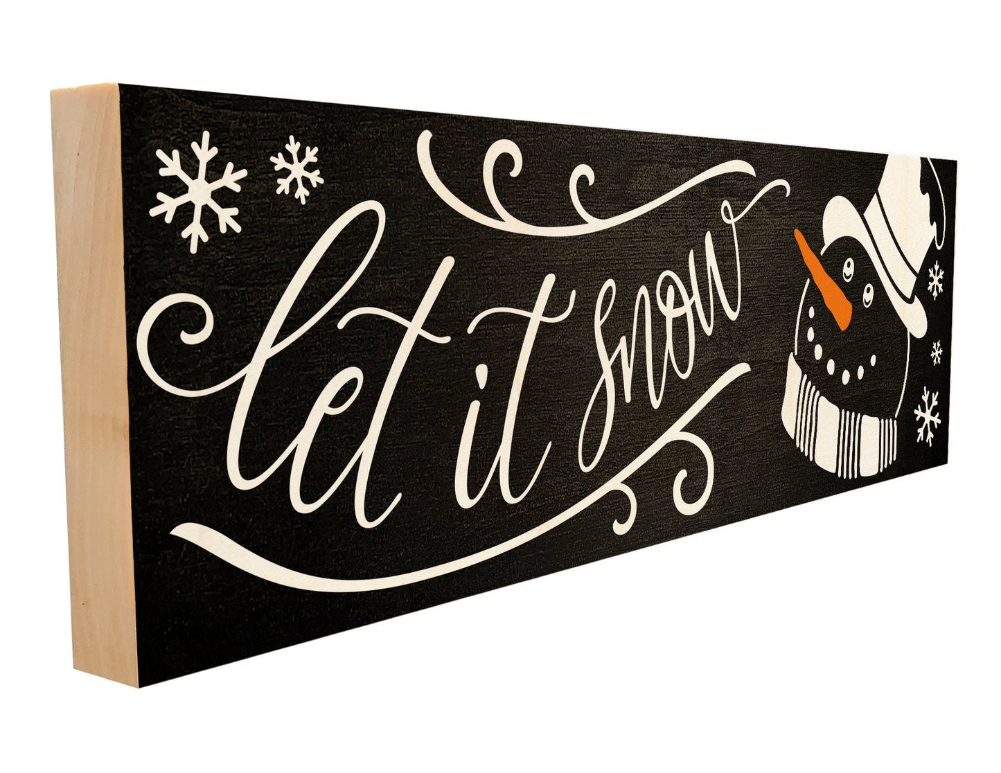 Let it Snow.
