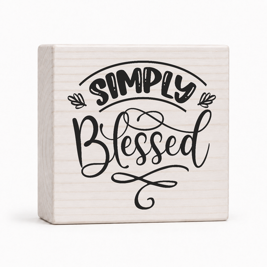 Simply Blessed 4x4 wood block sign by Sawyer's Mill