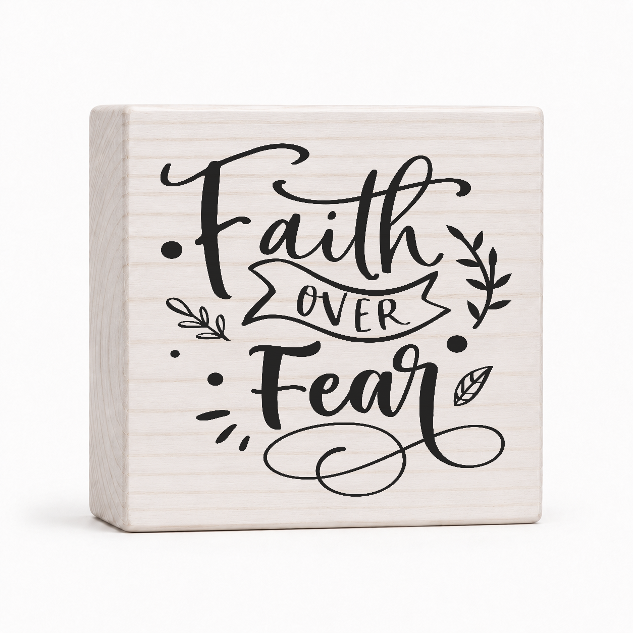 Faith Over Fear 4x4 wood block sign by Sawyer's Mill