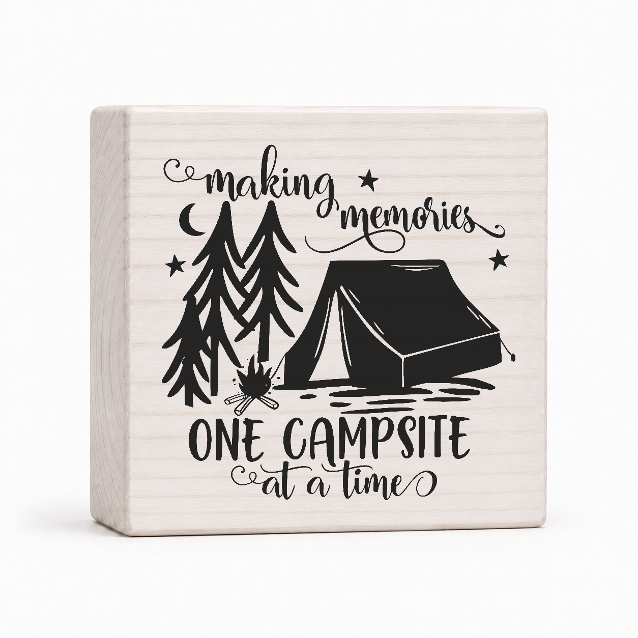 Making Memories One Campsite at a Time 4x4 wood block sign by Sawyer's Mill