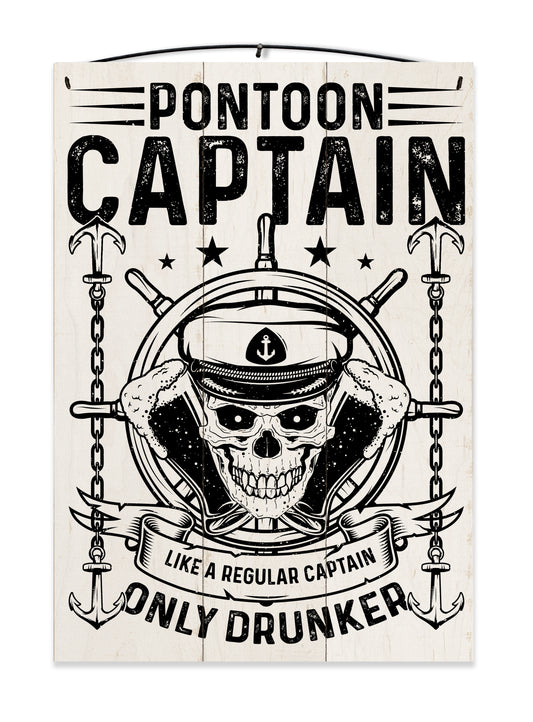 Pontoon Captain Only Drunker Wood Sign, 7×10 — solid maple