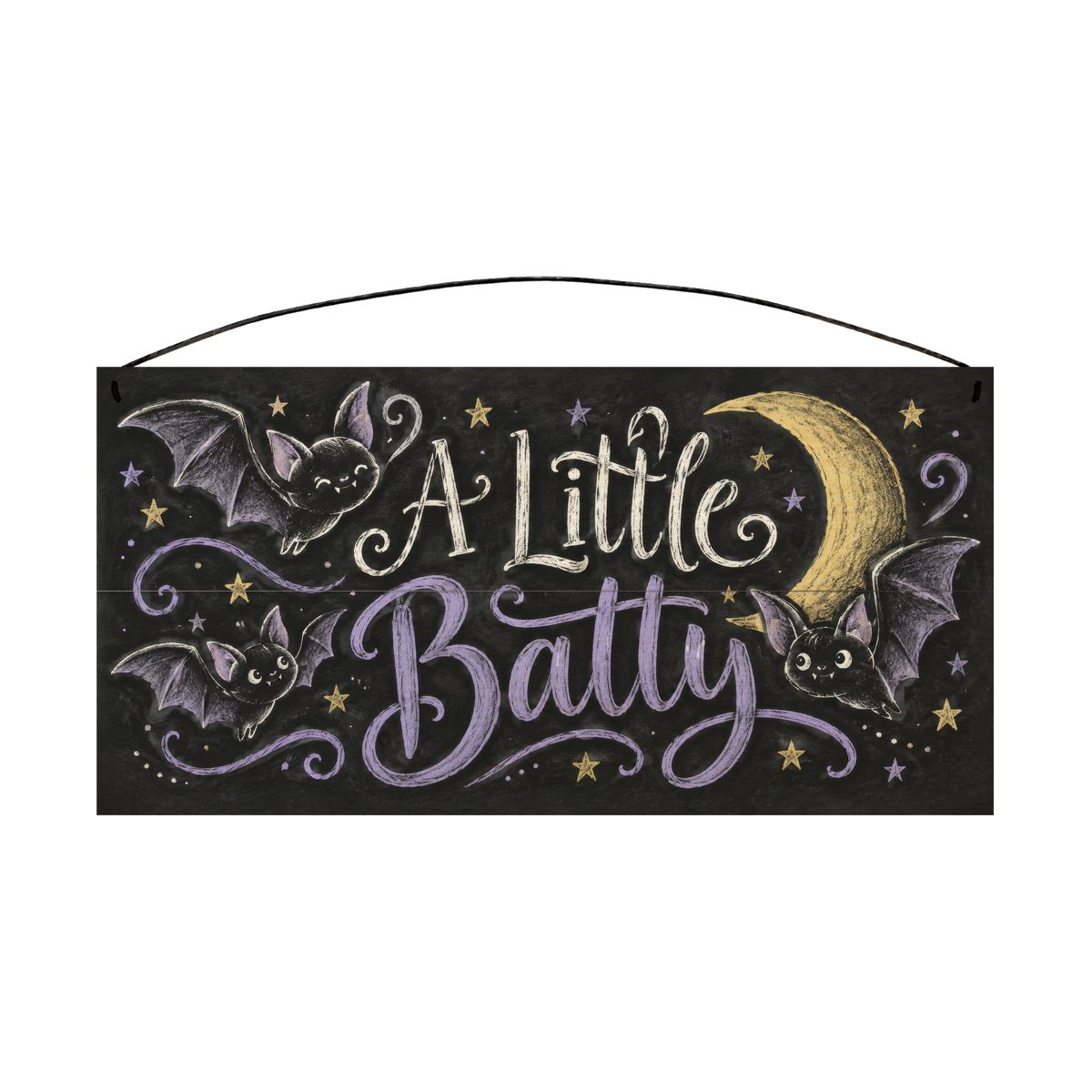 A Little Batty 7x14 wood sign, front