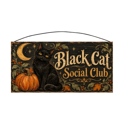Black Cat Social Club 7x14 wood sign, front