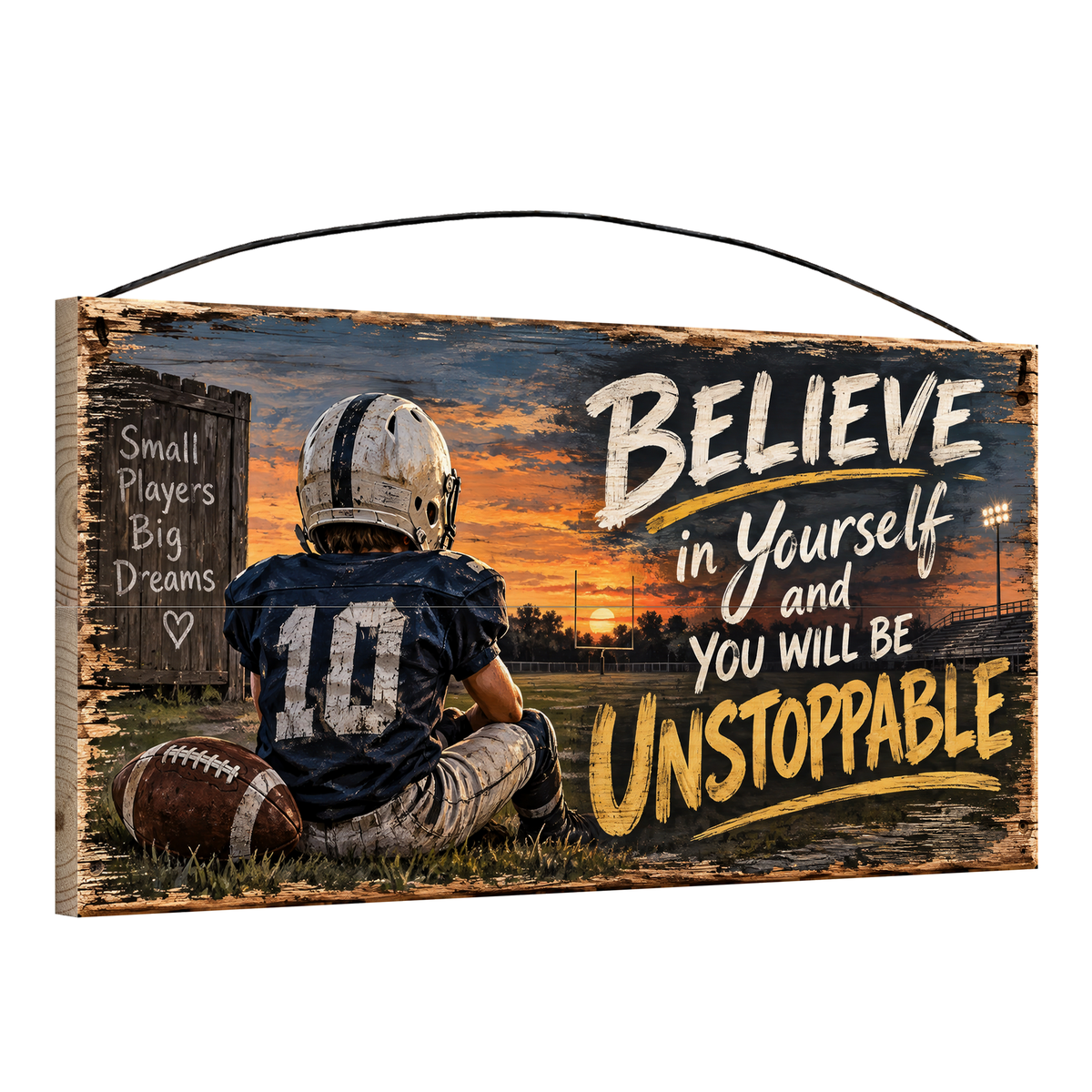 Believe in Yourself and You Will Be Unstoppable Navy Jersey Football Wood Sign, 7×14 — angled view, solid pine