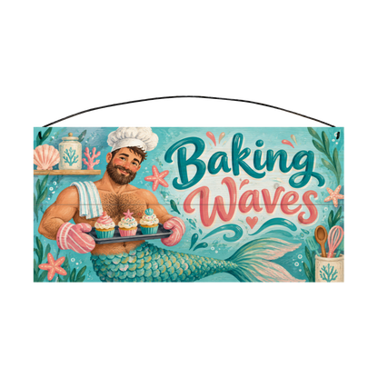 Baking Waves Merman Baker Wood Sign 7 × 14 wood sign — solid pine