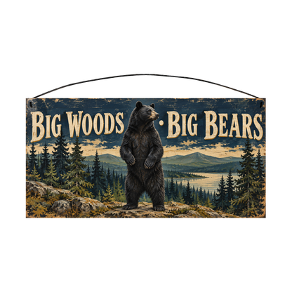 Big Woods Big Bears 7x14 pine wood sign, front view