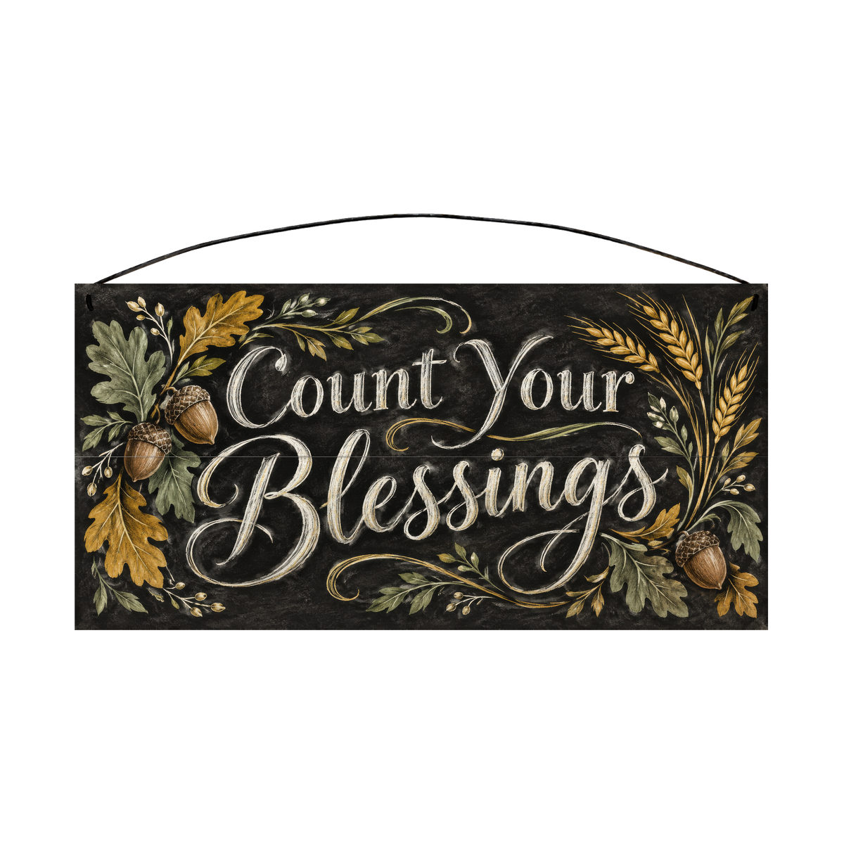 Count Your Blessings Acorn & Wheat Chalkboard wood sign, 7x14, front