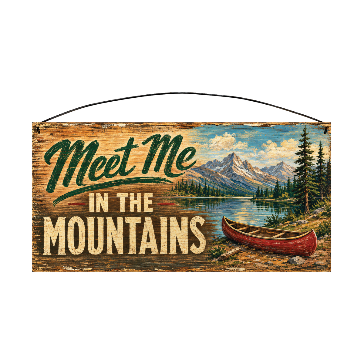 Meet Me in the Mountains 7 × 14 wood sign — solid pine