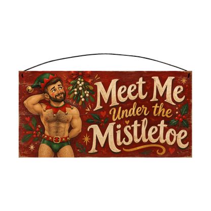 Meet Me Under the Mistletoe Elf Wood Sign 7 × 14 wood sign — solid pine