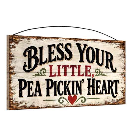 Bless Your Little Pea Pickin' Heart Wood Sign, 7×14 — angled view, solid pine