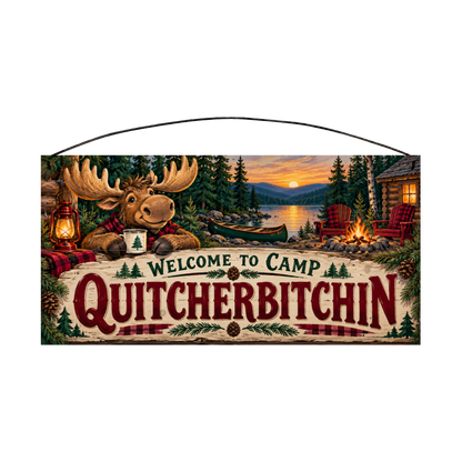 Welcome to Camp Quitcherbitchin Plaid Moose Wood Sign, 7×14 — solid pine
