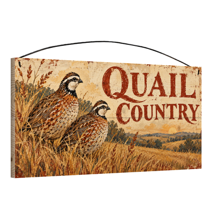 Quail Country 7x14 pine wood sign, angled view showing the edge and wire hanger