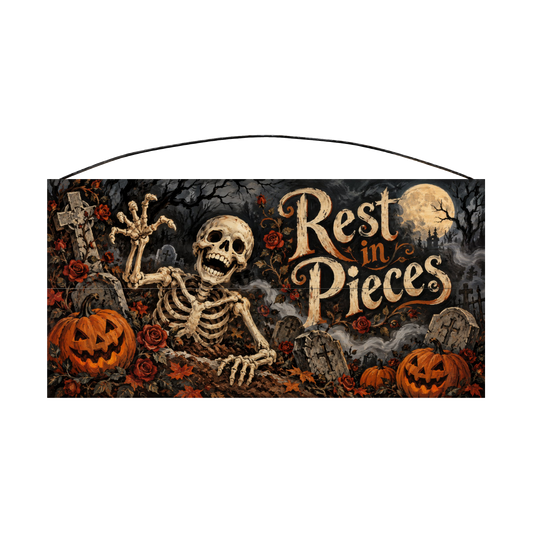 Rest in Pieces Graveyard Skeleton 7x14 wood sign, front