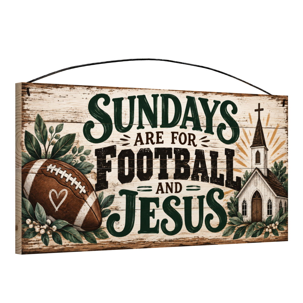 Sundays Are for Football and Jesus White Church 7x14 wood sign, angled view