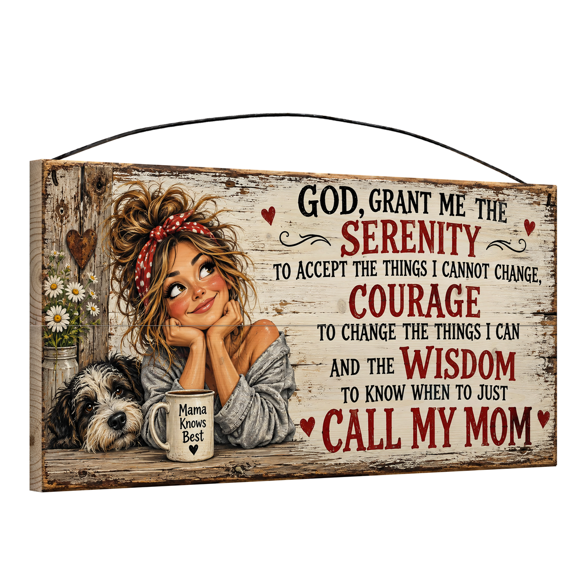 Angled view of the Call My Mom Serenity Prayer Shaggy Dog & Daisies 7 x 14 in pine wood sign, showing the board thickness, slat ends and wire hanger