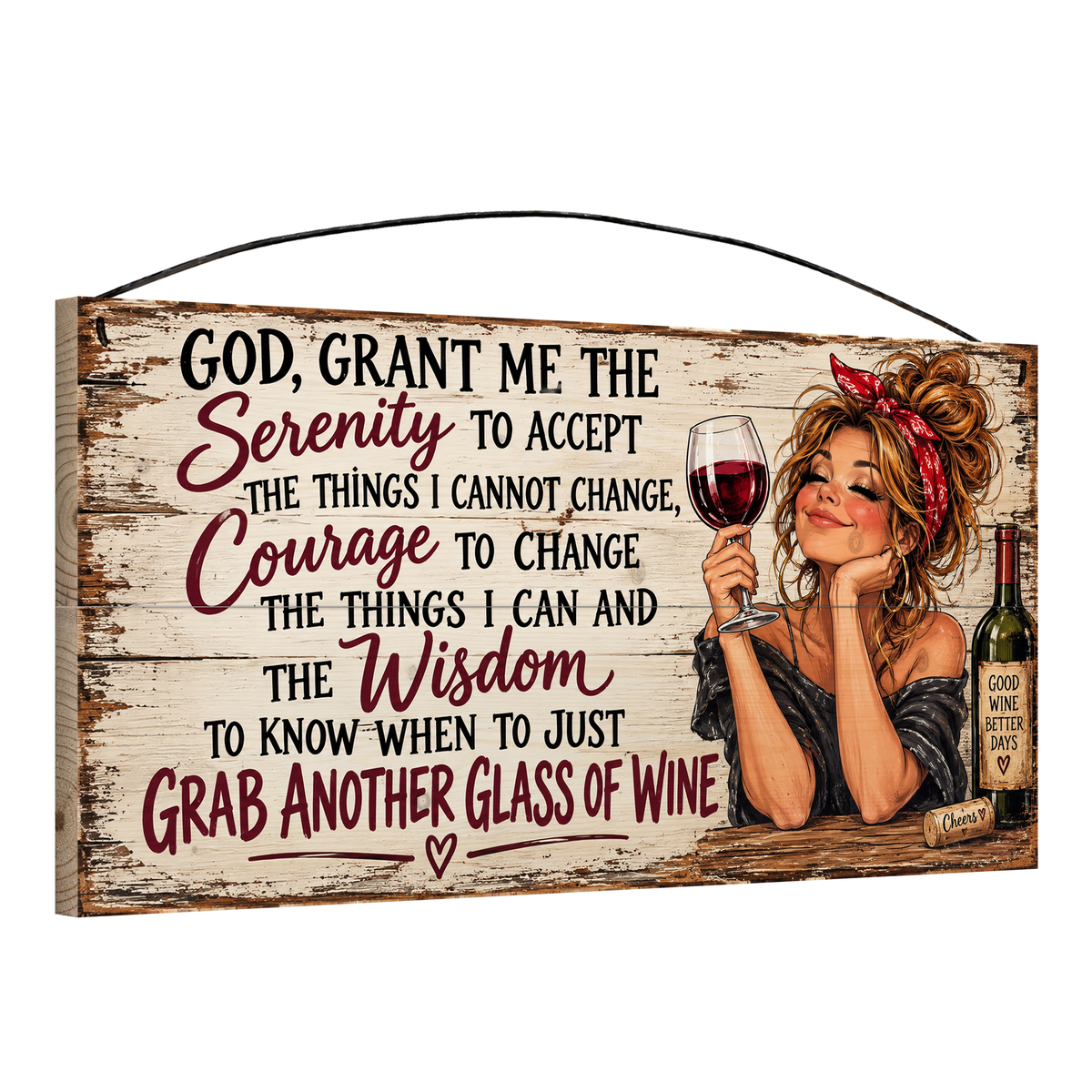 Angled view of the Grab Another Glass of Wine Serenity Prayer Red Bandana 7 x 14 in pine wood sign, showing the board thickness, slat ends and wire hanger