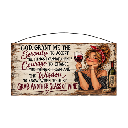 Grab Another Glass of Wine Serenity Prayer Red Bandana wood sign, 7 x 14 in, black and burgundy lettering beside a woman in a red bandana raising a glass of red wine, whitewashed pine