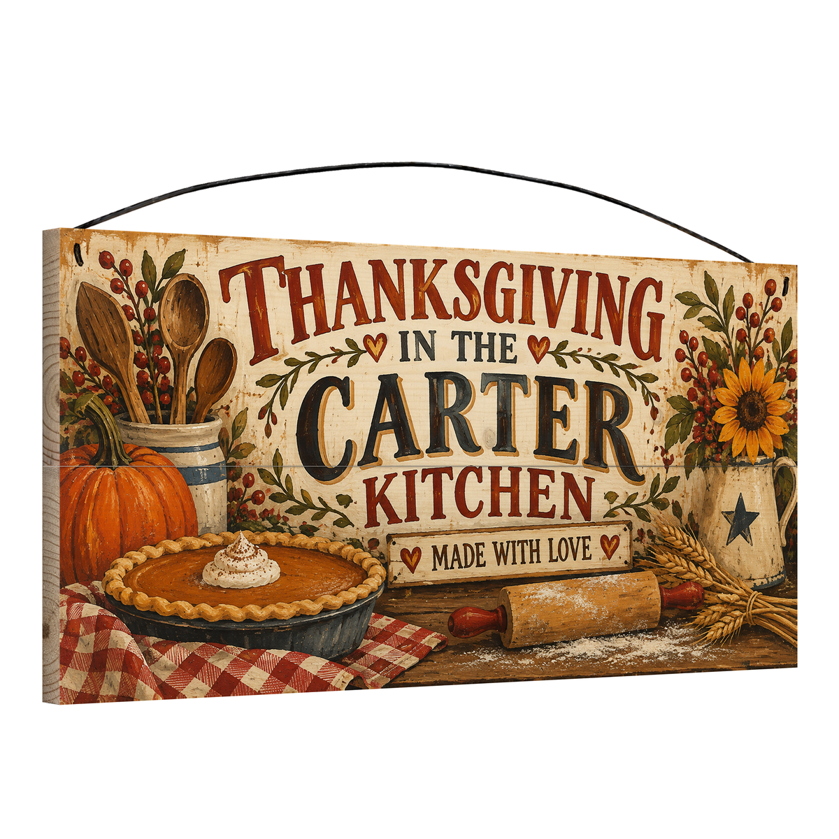 Personalized Thanksgiving Kitchen 7x14 pine wood sign, angled view showing the edge and wire hanger