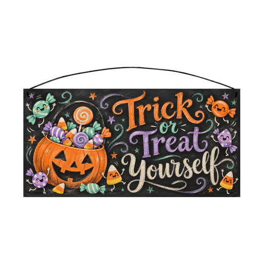 Trick or Treat Yourself 7x14 wood sign, front