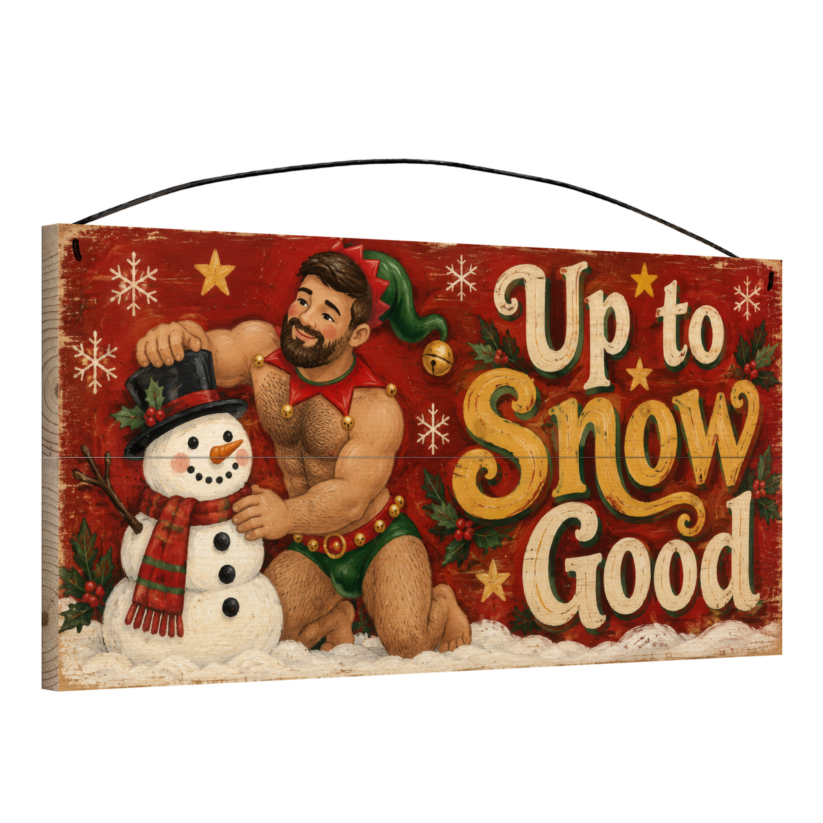 Angled view of the Up to Snow Good Elf and Snowman Wood Sign 7 x 14 pine wood sign showing the board edge and hanging wire
