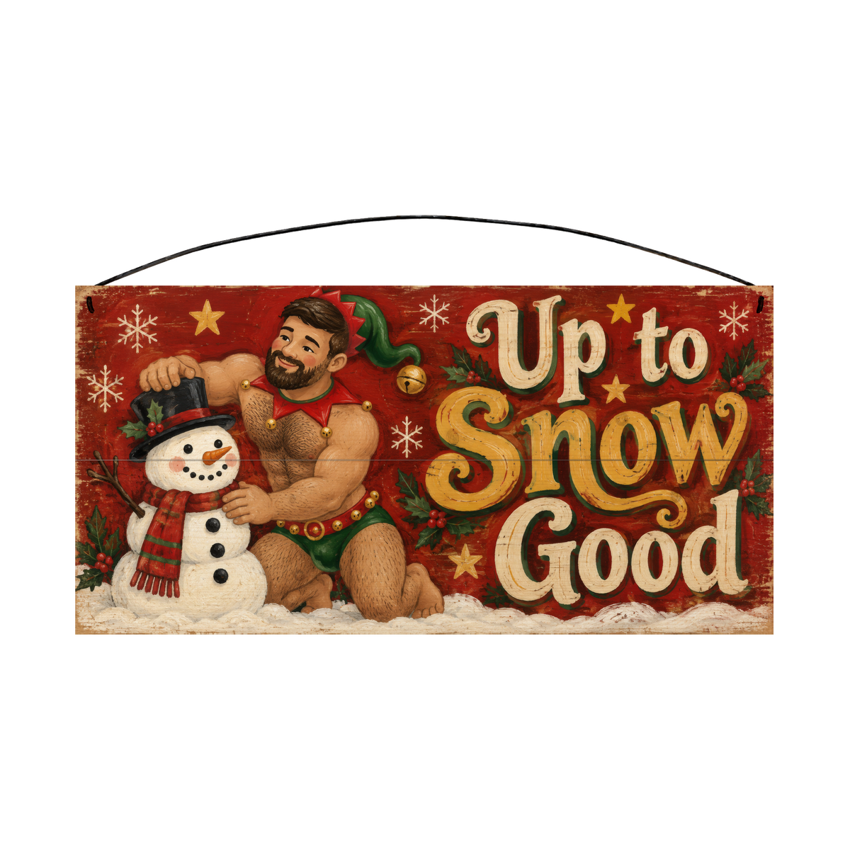 Up to Snow Good Elf and Snowman Wood Sign 7 × 14 wood sign — solid pine
