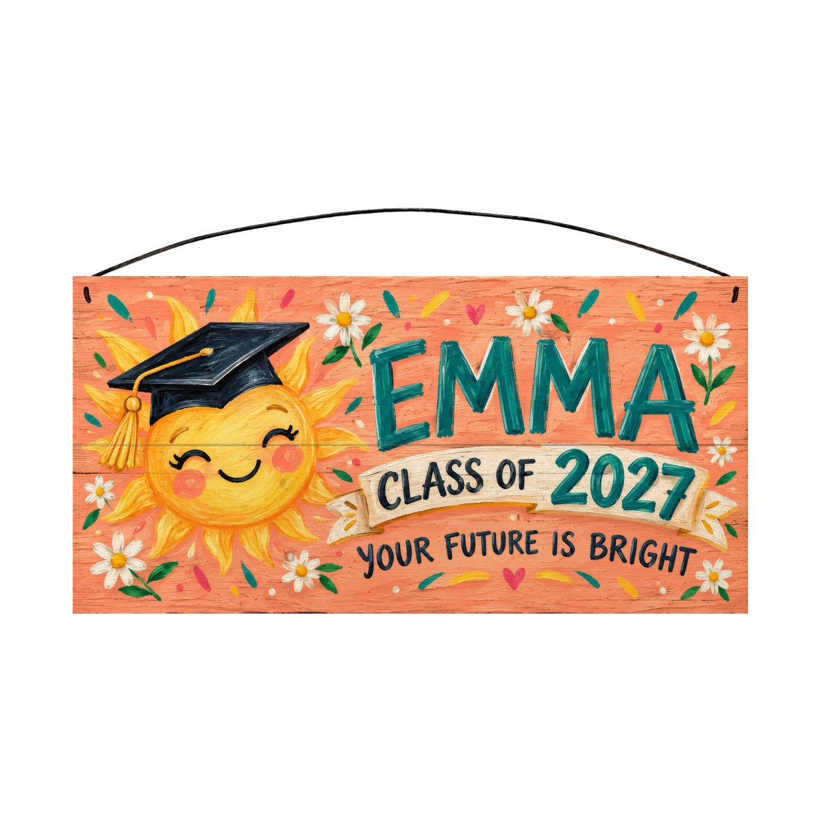 Personalized Your Future Is Bright graduation wood sign, 7 x 14 in — a smiling sun in a graduation cap with daisies on a coral board, with teal name lettering