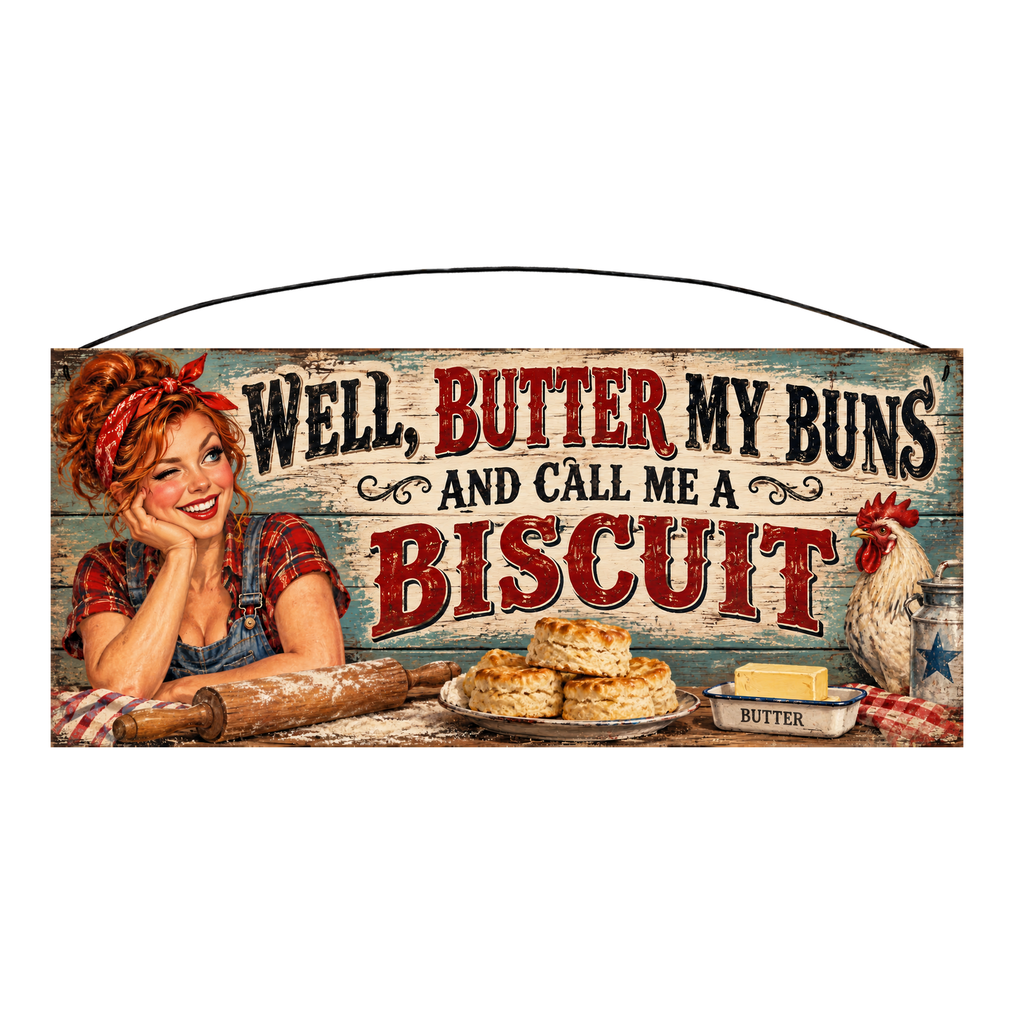 Butter My Buns and Call Me a Biscuit rolling pin kitchen wood sign, 7 x 16 inches — solid pine