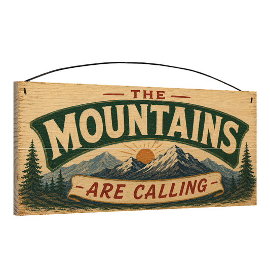 Angled view of The Mountains Are Calling 7 x 16 pine wood sign showing the board edge and hanging wire
