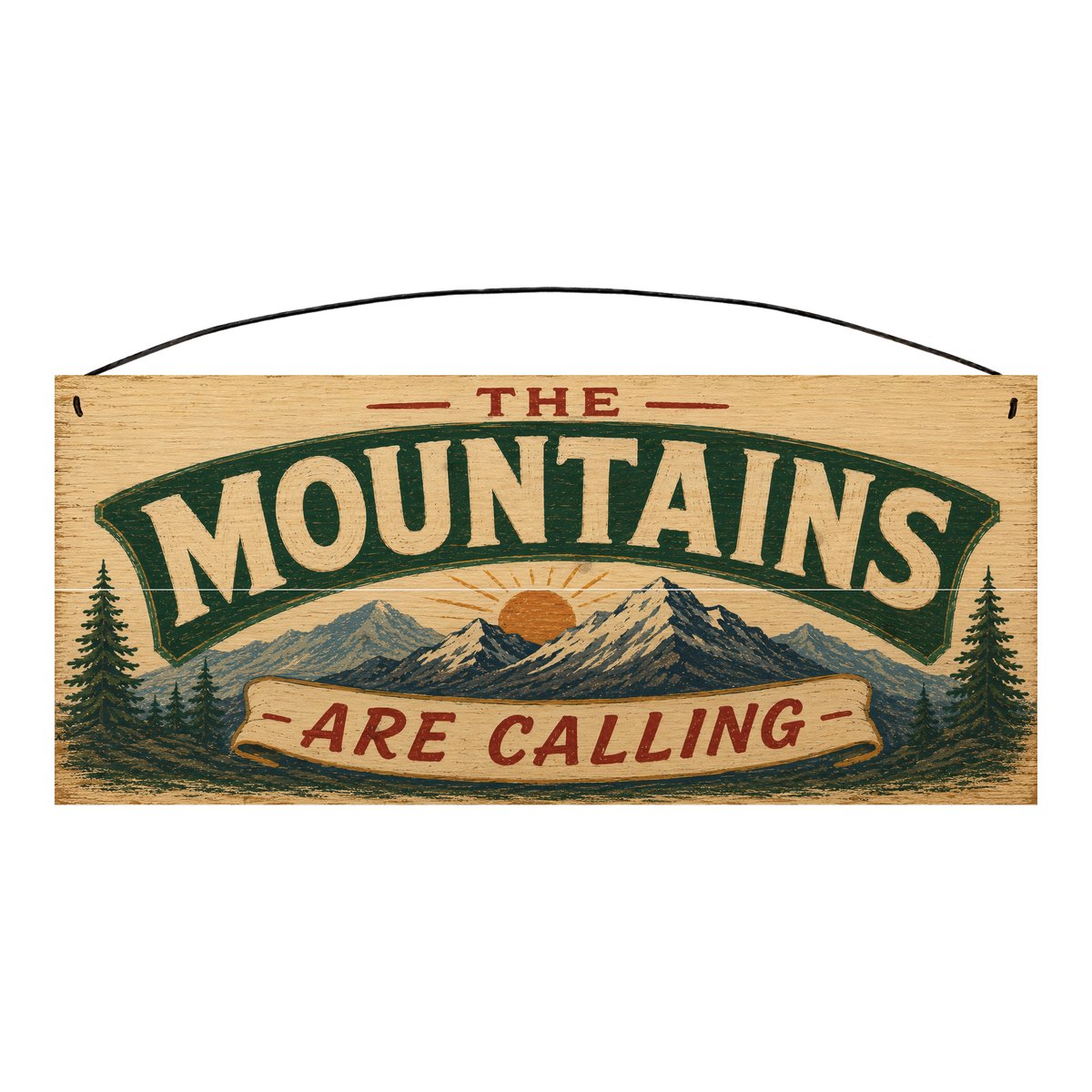 The Mountains Are Calling 7 × 16 wood sign — solid pine