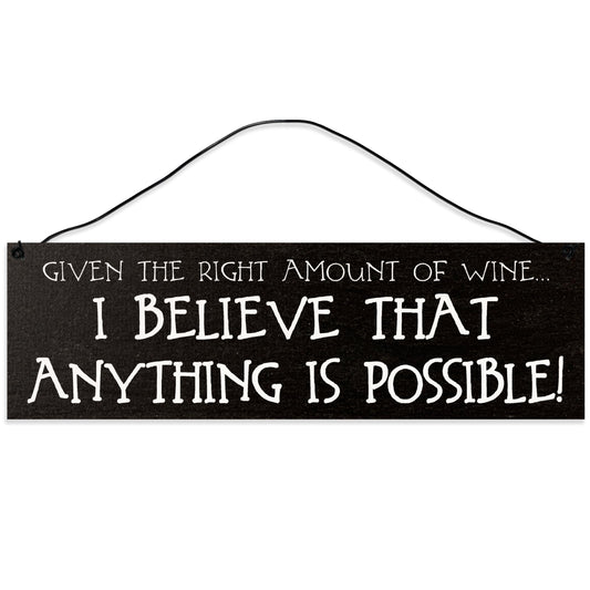 Anything is Possible | Handmade | Wood Sign | Wire Hanger/Stand | UV Printed | Solid Maple