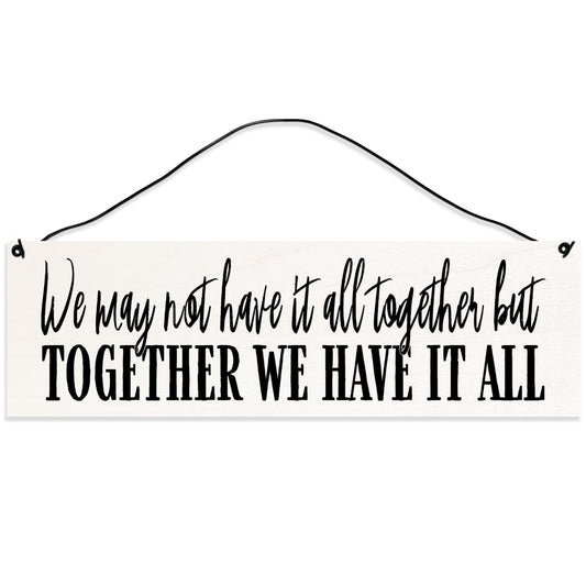 Together | Handmade | Wood Sign | Wire Hanger/Stand | UV Printed | Solid Maple