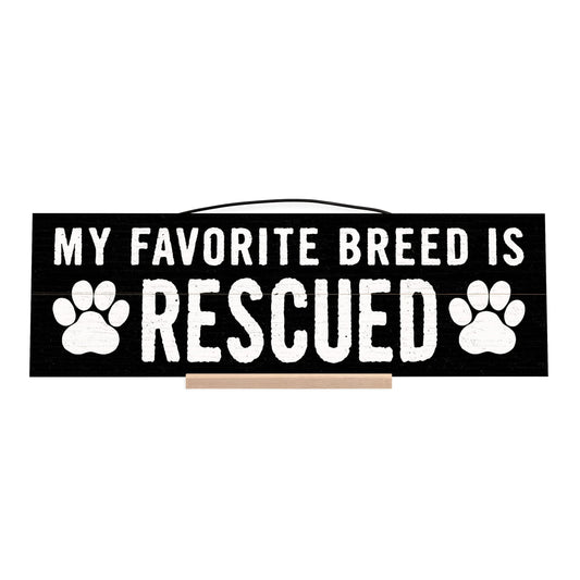 My Favorite Breed is Rescued | Custom Cabin Sign | Wood Sign | Cabin Decor | Mountain Decor | Man Cave Sign | Lake House Decor | Rustic Wood Sign | Cottage Decor | Anniversary Gift