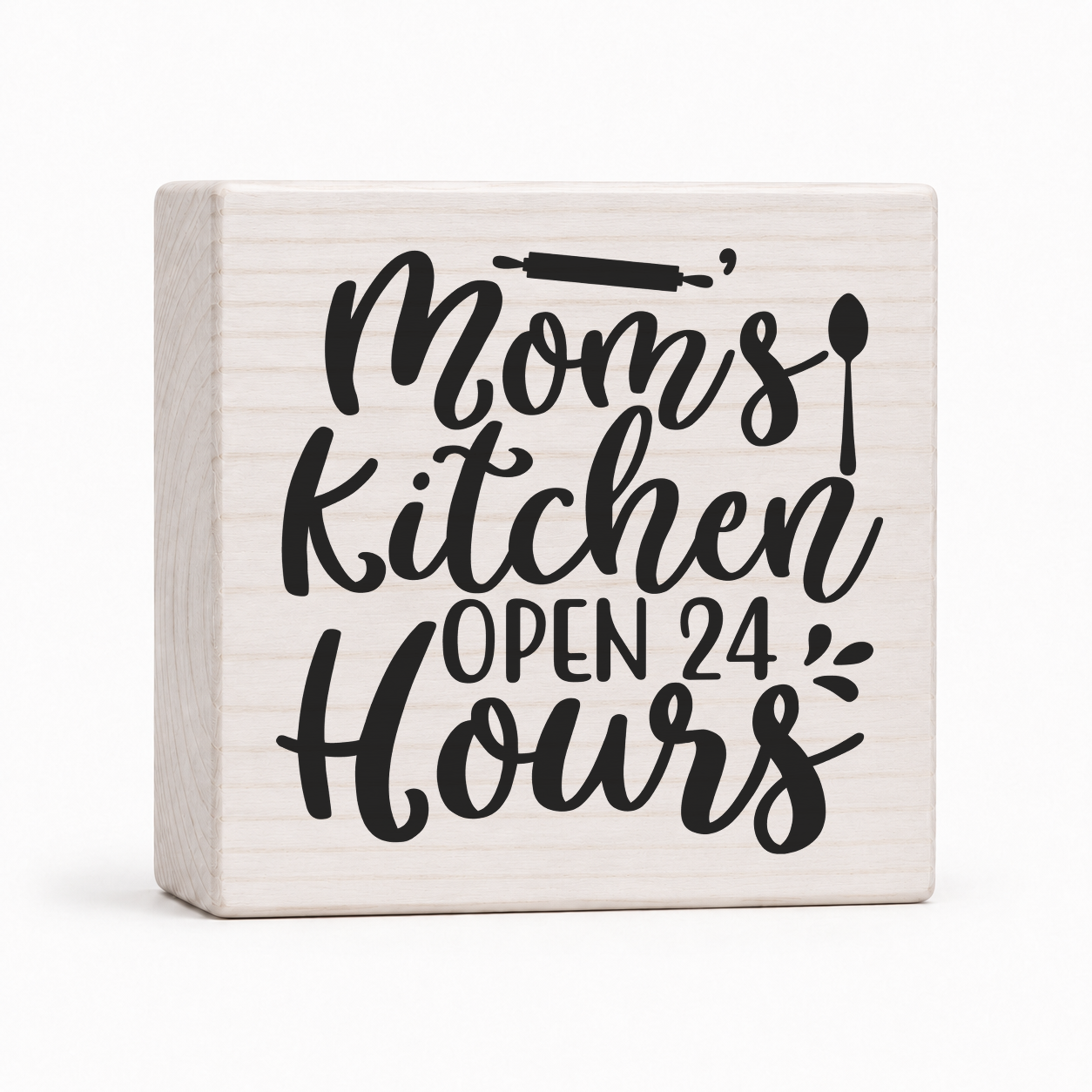 Mom's Kitchen Open 24 Hours 4x4 wood block sign by Sawyer's Mill
