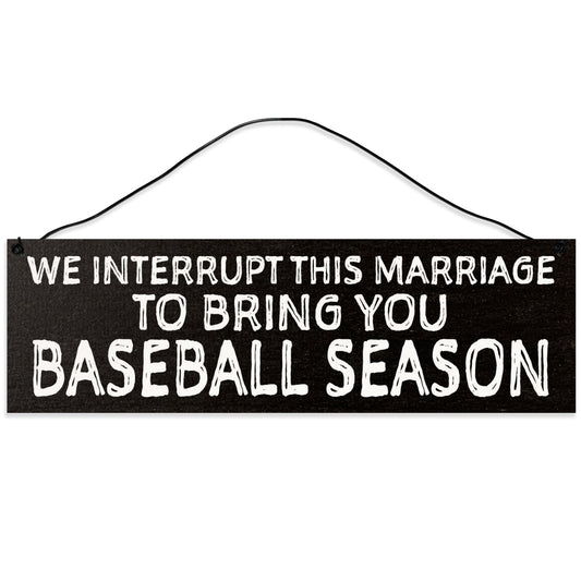 Baseball Season | Handmade | Wood Sign | Wire Hanger/Stand | UV Printed | Solid Maple