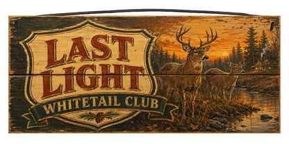 Last Light Whitetail Club 7 x 14 wood sign with deer at sunset