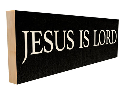 Jesus Is Lord Wood Sign, 4×12 — solid maple