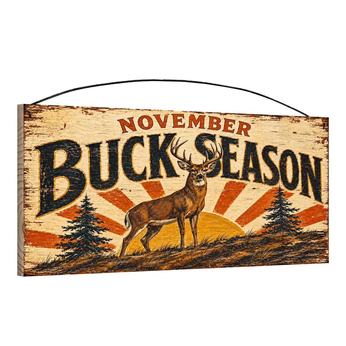 Angled view of the November Buck Season 7 x 16 pine wood sign showing the board edge and hanging wire