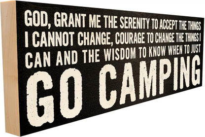 Camping. Serenity Prayer. Crafted from Solid Maple in our Tennessee Mill, this Wooden Sign Features a Keyhole Hanger for Wall Display.