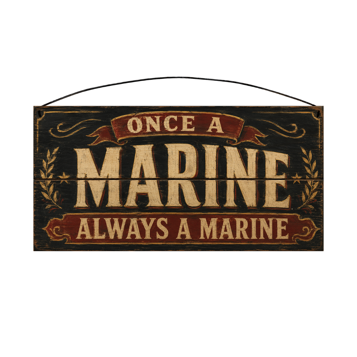 Once a Marine Always a Marine officially licensed USMC wood sign, 7 × 14