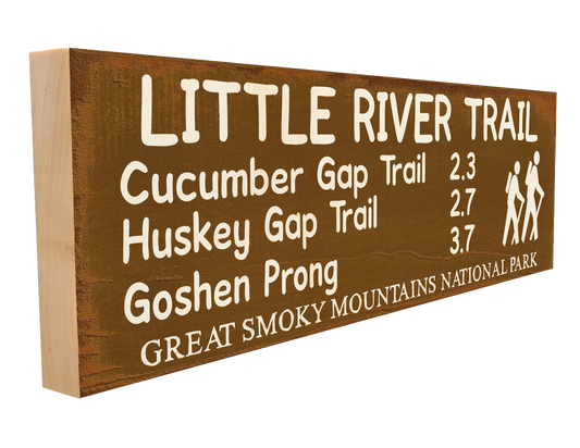 Great Smoky Mountains Little River Trail Marker Wood Sign