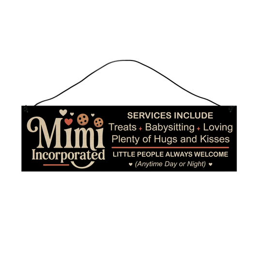 Mimi Incorporated Wood Sign – 3 x 10