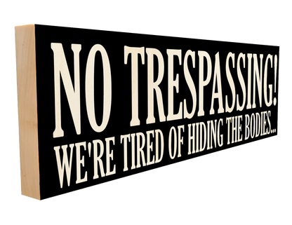 No Trespassing Wood Sign, 4×12