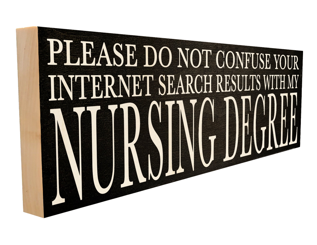 Nursing Degree Wood Sign, 4×12