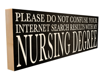 Nursing Degree Wood Sign, 4×12