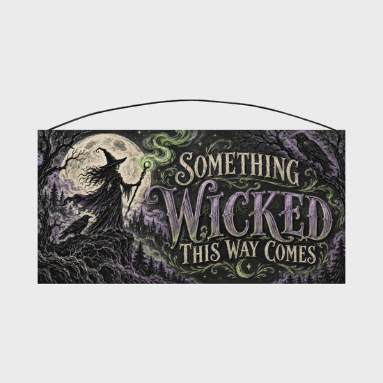 Something Wicked This Way Comes 7x14 wood sign rotating view