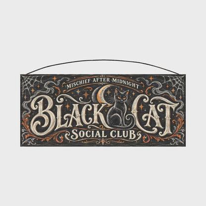 Black Cat Social Club Wood Sign, 7×16