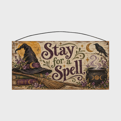 Stay for a Spell 7x14 wood sign, rotation video