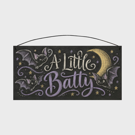 A Little Batty 7x14 wood sign, rotation video
