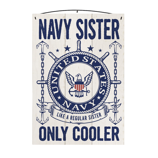 U.S. Navy Sister Officially Licensed Wood Sign, 7×10