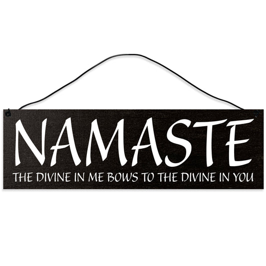 Sawyer's Mill - Namaste - The Divine in Me Bows to The Divine in You. Wood Sign for Home or Office. Measures 3x10 inches.